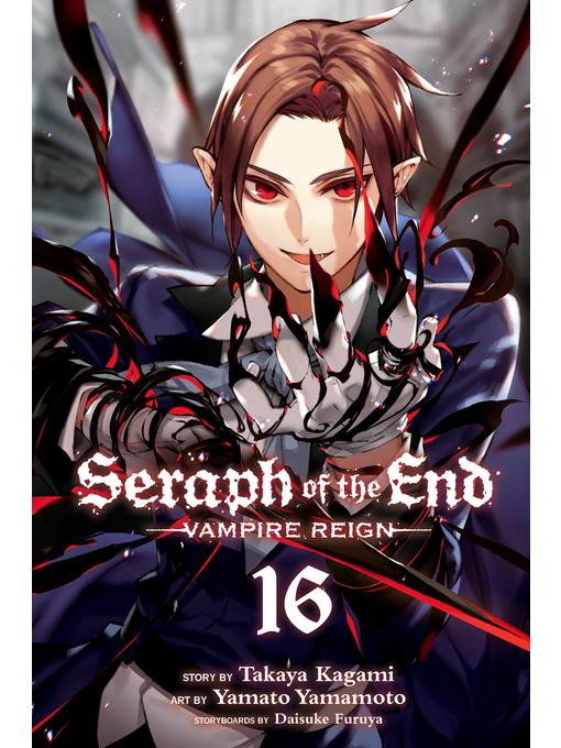 Title details for Seraph of the End, Volume 16 by Takaya Kagami - Available